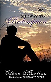 Midway to Redemption (Paperback)