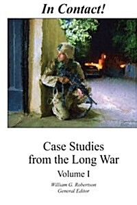 In Contact! Case Studies from the Long War (Paperback)
