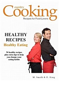 Healthy Recipes: Healthy Eating (Paperback)