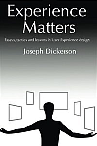 Experience Matters (Paperback)