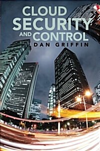 Cloud Security and Control (Paperback)