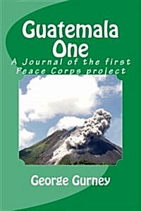 Guatemala One (Paperback)
