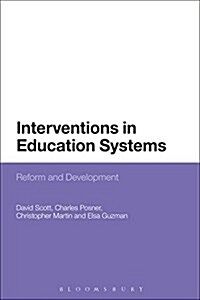 Interventions in Education Systems : Reform and Development (Paperback)