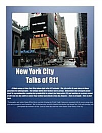 New York City Talks of 911 (Paperback)