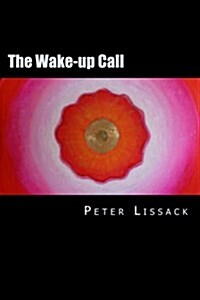 The Wake-Up Call (Paperback)