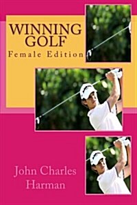 Winning Golf: Female Edition (Paperback)