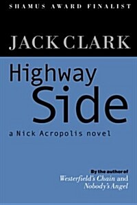 Highway Side (Paperback)