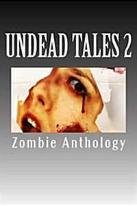 Undead Tales 2 (Paperback)