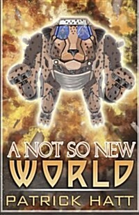 A Not So New World (Paperback)