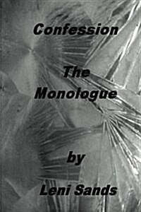 Confession - Monologue (Paperback)