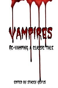 Re-Vamping a Classic Tale (Paperback)