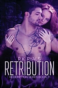 Retribution: Redemption Series Book III (Paperback)