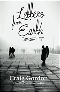 Letters from Earth Volume Two (Paperback)