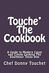 Touche the Cookbook (Paperback)