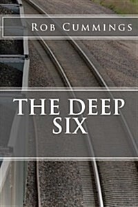 The Deep Six (Paperback)