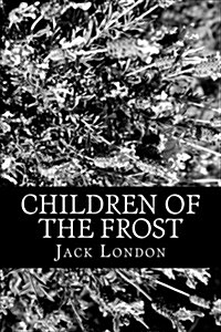 Children of the Frost (Paperback)