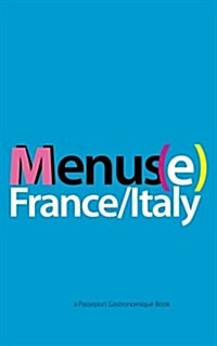 Menus(e): France/Italy (Paperback)
