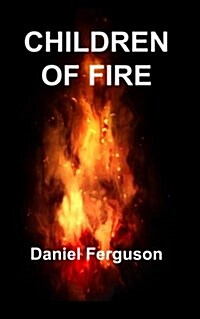Children of Fire (Paperback)