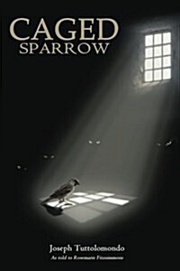 Caged Sparrow (Paperback)