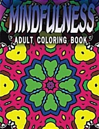 MINDFULNESS ADULT COLORING BOOK - Vol.7: adult coloring books (Paperback)