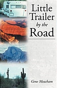 Little Trailer by the Road (Paperback)