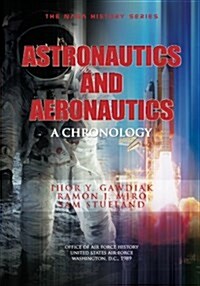 Astronautics and Aeronautics, 1986-1990: A Chronology (Paperback)