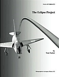 The Eclipse Project (Paperback)