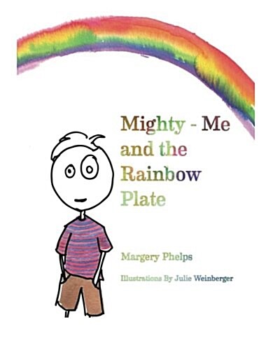 Mighty-Me and the Rainbow Plate (Paperback)