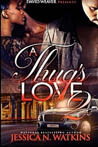 A Thugs Love 2 (Paperback)