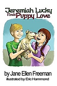 Jeremiah Lucky Finds Puppy Love (Paperback, Softcover)