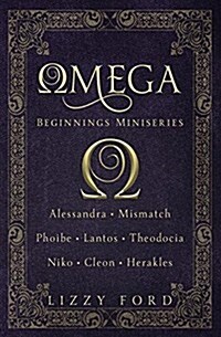Omega Beginnings Miniseries (Paperback)