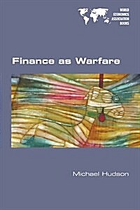 Finance as Warfare (Paperback)