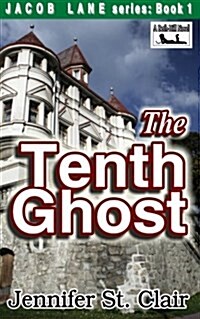 Jacob Lane Series Book 1: The Tenth Ghost (Paperback)