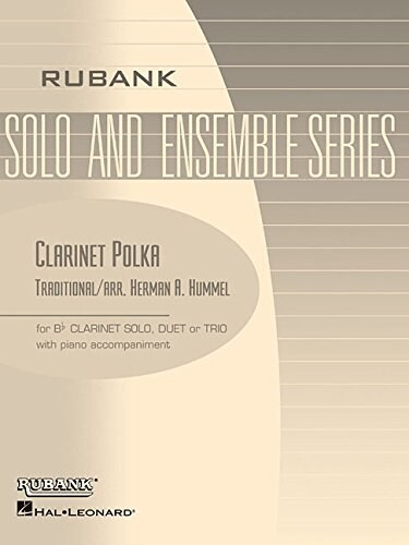 Clarinet Polka: BB Clarinet Solo/Duet/Trio with Piano - Grade 2.5 (Paperback)