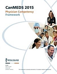 Canmeds 2015 Physician Competency Framework (Paperback)