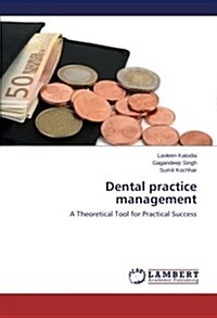 Dental Practice Management (Paperback)