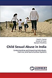 Child Sexual Abuse in India (Paperback)