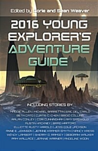 2016 Young Explorers Adventure Guide (Paperback)