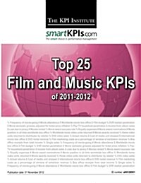 Top 25 Film and Music Kpis of 2011-2012 (Paperback)