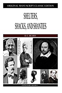 Shelters, Shacks, and Shanties (Paperback)