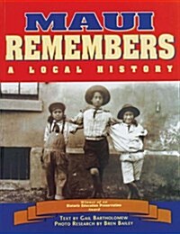 Maui Remembers: A Local History (Paperback)