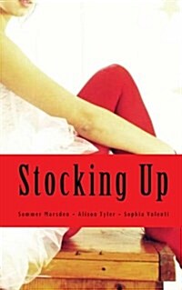Stocking Up: An Erotic Collection for the Fishnet Fetishist (Paperback)