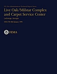 Live Oak/Milstar Complex and Carpet Service Center- Lagrange, Georgia (Paperback)