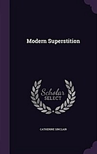 Modern Superstition (Hardcover)