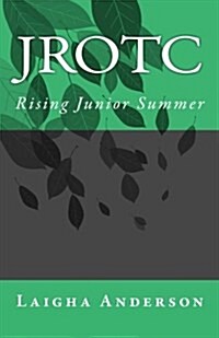 Jrotc: Rising Junior Summer (Paperback)