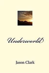 Underworld (Paperback)