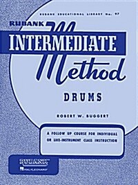 Rubank Intermediate Method - Drums (Paperback)