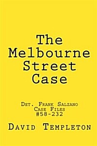 The Melbourne Street Case (Paperback)