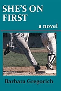 Shes on First (Paperback)