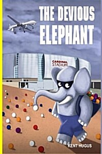 The Devious Elephant (Paperback)